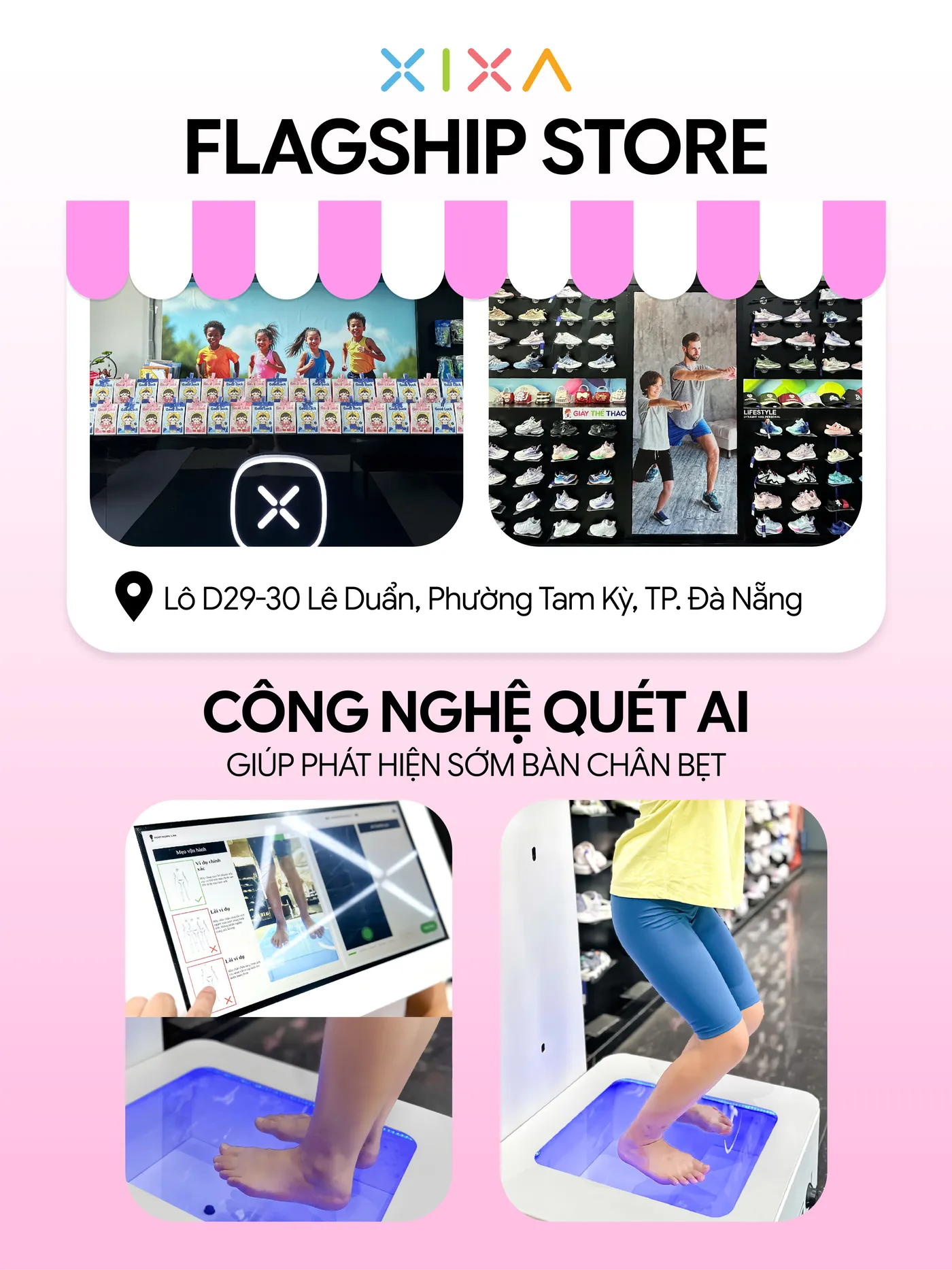 Flagship store XIXA và công nghệ quét AI giúp phát hiện sớm bàn chân bẹt